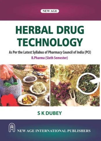 Herbal Drug Technology for B Pharma As Per the Latest Syllabus of Pharmacy Council of India (PCI)| 6th Semester